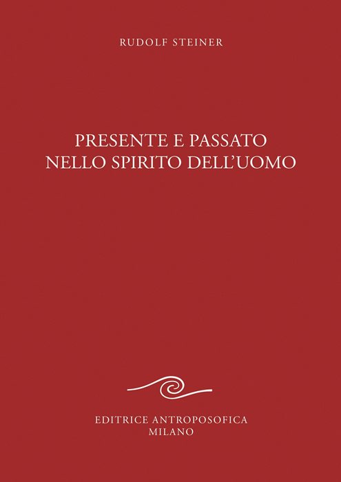 Presente e passato nello spirito dell'uomo