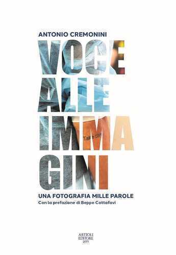 Voce alle immagini. Una fotografia mille parole. Ediz. illustrata