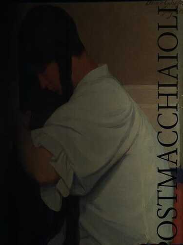 I postmacchiaioli. Ediz. illustrata