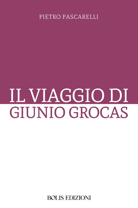 Il viaggio di Giunio Grocas