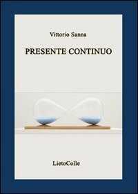 Presente continuo — Vittorio Sanna