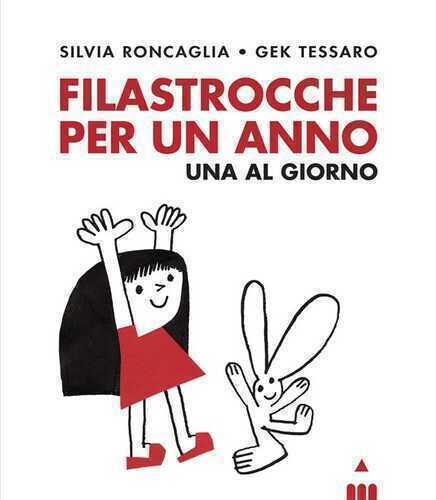 Filastrocche per un anno. Una al giorno. Ediz. a colori