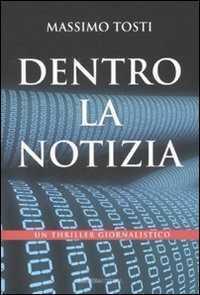 Dentro la notizia