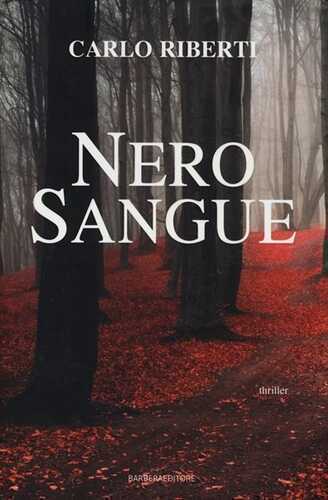 Nero sangue — Carlo Riberti