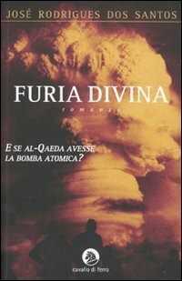 Furia divina — José Rodrigues Dos Santos