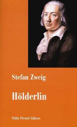 Hölderlin — Stefan Zweig