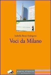 Voci da Milano — Isabella Bossi Fedrigotti