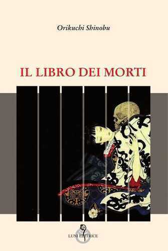 Il libro dei morti — Shinobu Orikuchi
