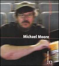 Michael Moore — Federico Ferrone