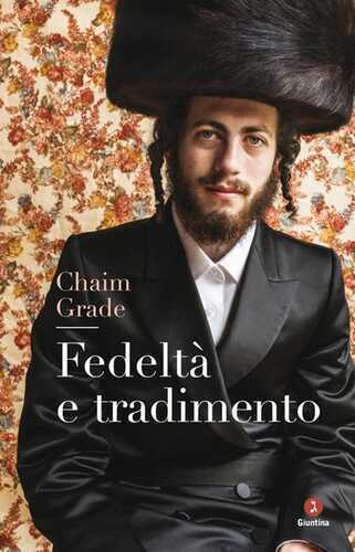 Fedeltà e tradimento — Chaim Grade