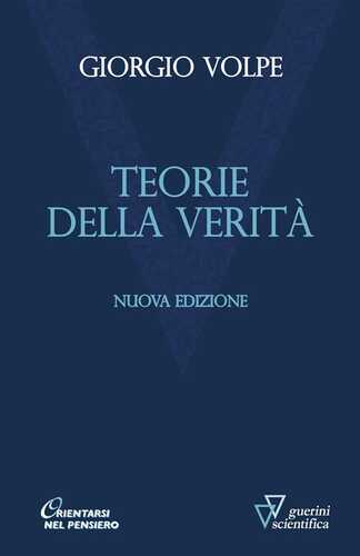 Teorie della verità. Nuova ediz.