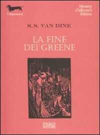 La fine dei Greene