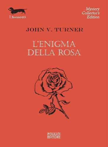L'enigma della rosa