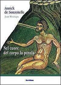 Nel cuore del corpo la parola