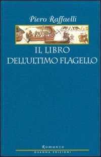 Il libro dell'ultimo flagello