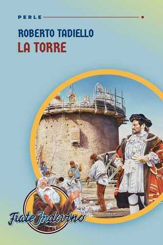 La torre — Roberto Tadiello