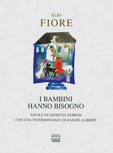 I bambini hanno bisogno. Memorie natalizie e canti per la vita che nasce