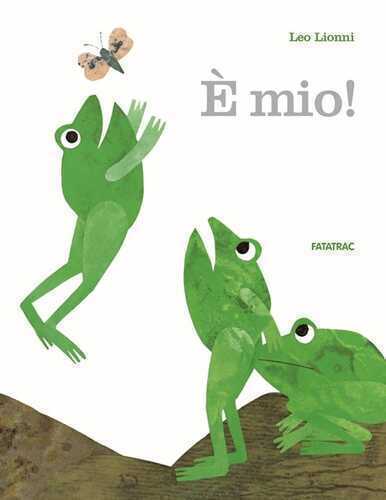 È mio! — Leo Lionni