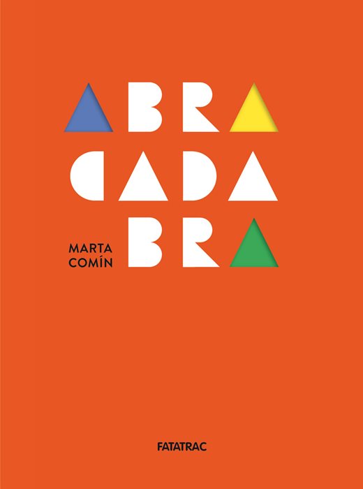 Abracadabra. Ediz. a colori — Marta Comin