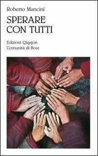 Sperare con tutti — Roberto Mancini