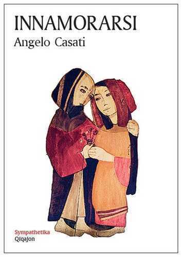 Innamorarsi — Angelo Casati