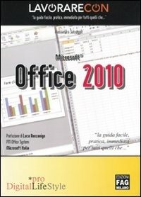 Lavorare con Microsoft Office 2010