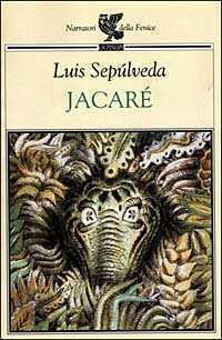 Jacaré — Luis Sepúlveda