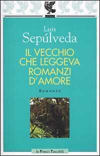 Il vecchio che leggeva romanzi d'amore