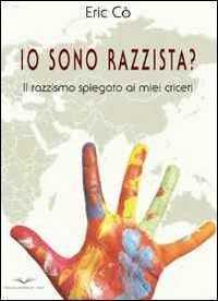 Io sono razzista