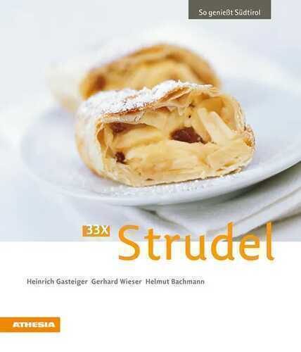 33 x Strudel — Heinrich Gasteiger