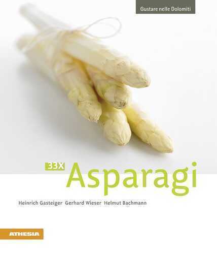 33 x Asparagi — Heinrich Gasteiger