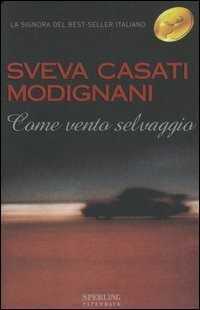 Come vento selvaggio