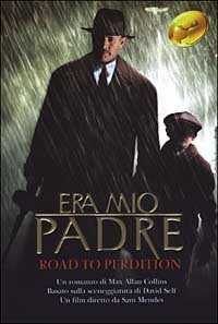 Era mio padre. Road to perdition