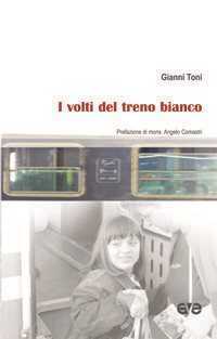 I volti del treno bianco