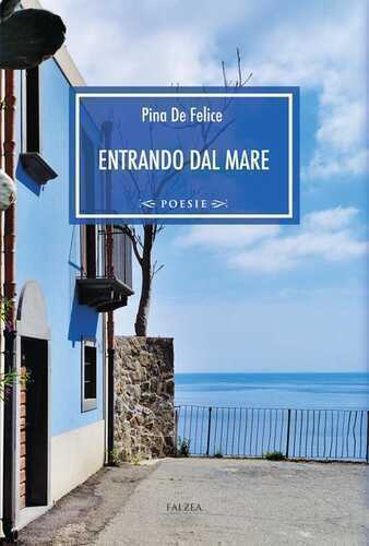 Entrando dal mare — Pina De Felice
