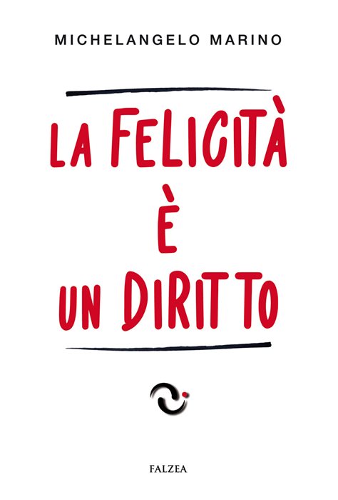 La felicità è un diritto