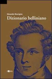 Dizionario belliniano