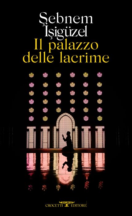 Il palazzo delle lacrime