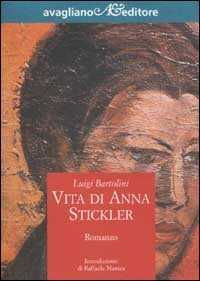 Vita di Anna Stickler
