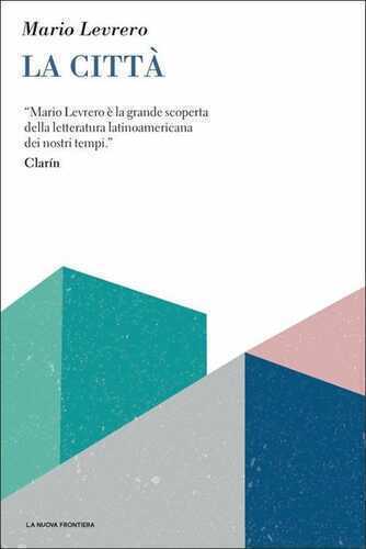 La città — Mario Levrero