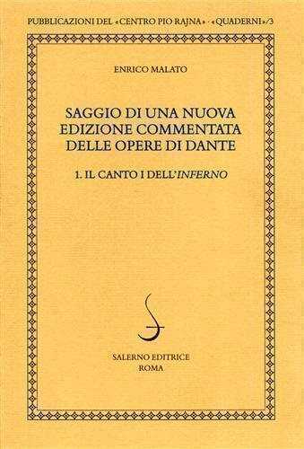 Saggio di una nuova edizione commentata delle opere di Dante. Vol. 1: canto I dell'Inferno, Il.