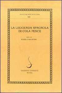 La leggenda di Cola Pesce. Una versione spagnola del secolo XVII