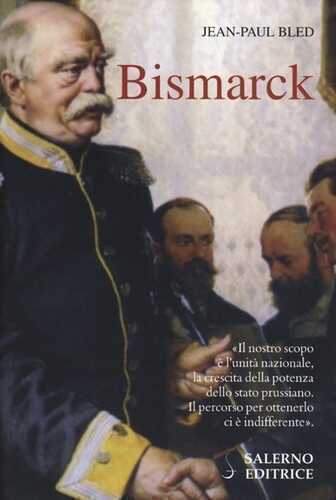 Bismarck — Jean-Paul Bled