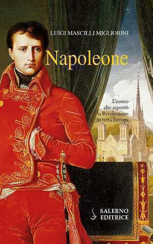 Napoleone — Luigi Mascilli Migliorini