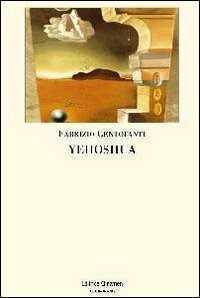 Yehoshua — Fabrizio Centofanti