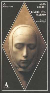 L'arte del marmo. Ediz. illustrata