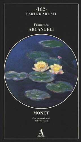 Monet — Francesco Arcangeli