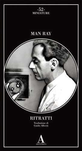 Ritratti — Man Ray,
