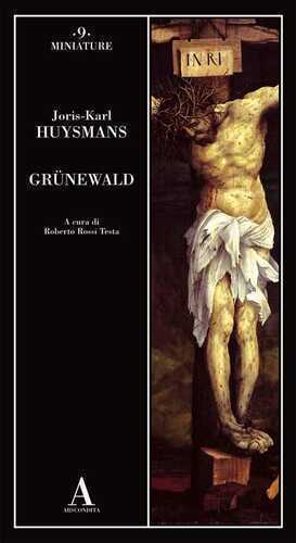 Grünewald — Joris-Karl Huysmans