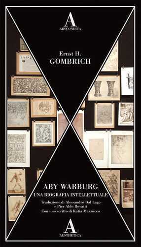Aby Warburg. Una biografia intellettuale